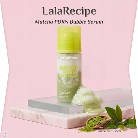 LalaRecipe | Matcha PDRN Bubble Serum | Koreańskie Serum Bąbelkowe do Twarzy - 95ml